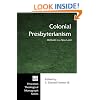 Colonial Presbyterianism (Princeton Theological Monograph)
