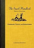 The Snark Handbook: Insult Edition: Comebacks, Taunts, and Effronteries (Snark Series)
