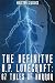 Search : The Definitive H.P. Lovecraft: 67 Tales of Horror in One Volume (Halcyon Classics)