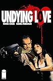 Undying love