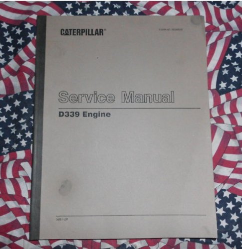 Best Cheap Caterpillar D339 Engine Service Manual 34B1 &up CAT