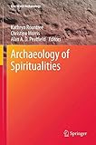 Archaeology of spiritualities