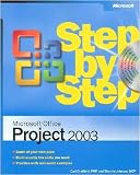 Microsoft Office Project 2003 Step by Step