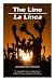 The Line / La Linea
