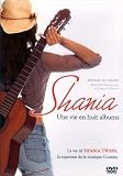 Shania - Une Vie En Huit Albums