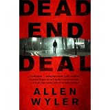 Dead End Deal ~ Allen Wyler