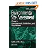 Environmental Site Assessment Phase I: A Basic Guide, Third Edition