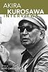 Akira Kurosawa: Interviews (Conversations With Filmmakers)