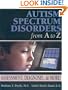 Autism Spectrum Disorders from A to Z: Assessment, Diagnosis... & More!