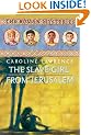 The Slave-girl from Jerusalem: Roman Mysteries 13 (The Roman Mysteries)