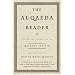 The Al Qaeda Reader