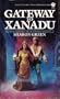Gateway to Xanadu (Diana Santee Spaceways Agent, No.  2)