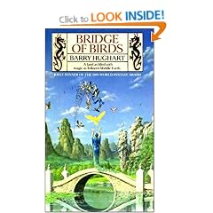 Bridge of Birds : A Novel of an Ancient China That Never Was