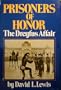 Prisoners of Honor: The Dreyfus Affair