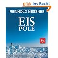 Eis Pole: Der ewige Wettlauf zum Ende der Welt