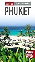 Phuket Insight Pocket Guide (Insight Pocket Guides)