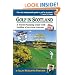 Golf in Scotland: A Travel-Planning Guide with Profiles of 68 Great Courses