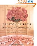 Preston Bailey's Design for Entertaining