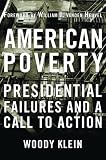 American poverty : presidential failures and a call to action