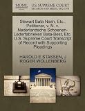 Stewart Bata Nash, Etc., Petitioner, v. N. v. Nederlandsche Schoenen-Lederfabrieken Bata-Best, Etc. U.S. Supreme Court Transcript of Record with Supporting Pleadings