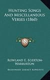 Hunting Songs and Miscellaneous Verses (1860)