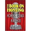 The Book on Hosting: How Not to Suck as an Emcee ~ Dan Rosenberg