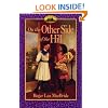 On The Other Side Of The Hill (Turtleback School & Library Binding Edition) (Little House the Rose Years (Prebound))