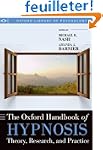 The Oxford Handbook of Hypnosis: Theo...