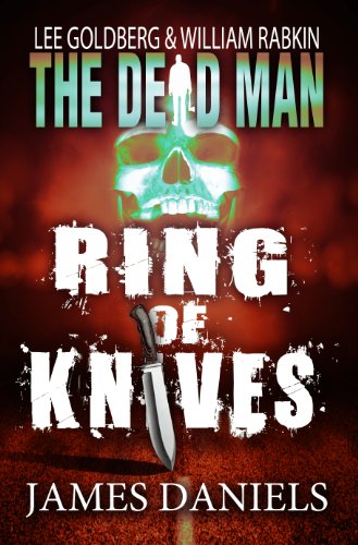 Ring of Knives (Dead Man Book 2)