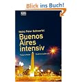 Buenos Aires intensiv.: Tango urbano - Stadt im Aufbruch