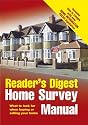Reader's Digest Home Survey Manual - What to Look for When Buying or Selling Your Home (HIPS Applicable - Includes how to comply with Home Information Pack Legislation)