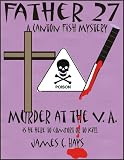Father 27 (Murder at the V.A.) (The Canton Fish Mysteries)