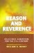 Reason and Reverence: Religious Humanism for the 21st Century