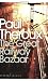 The Great Railway Bazaar: By Train Through Asia (Penguin Modern Classics)