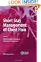 Short Stay Management of Chest Pain (Contemporary Cardiology)