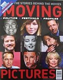 Moving Pictures, Cast and Crew, The Politics Issue, Fall 2008 (The American Ruling Class, Winner Tribeca Film Festival)