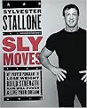 Sly Moves (My Proven Program To Lose Weight, Build Strength, Gain Will Power, And Live Your Dream) (Hardcover)