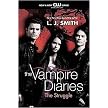 The Struggle (Vampire Diaries) (Paperback)