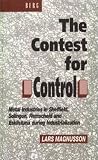 The contest for control : metal industries in Sheffield, Solingen, Remscheid and Eskilstuna during industrialization