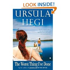 The Worst Thing I've Done: A Novel