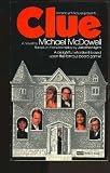 Clue (0449130495) by Michael McDowell