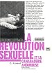 La r�volution sexuelle et la camaraderie amoureuse