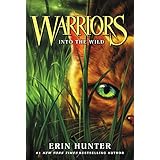 warriors 1 into the wild warriors the prophecies begin