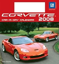 Corvette Car-a-Day w/toy 2008 Calendar