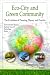 Eco-City and Green Community: The Evolution of Planning Theory and Practice (Environmental Science, Engineering and Technology)