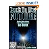Bank to the Future: Protect Your Future Before Governments Go Bust