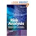 Risk Analysis: Assessing Uncertainties Beyond Expected Values and Probabilities
