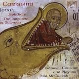 Carissimi: Oratorios Jephtha, Jonas, Solomon