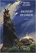 Seigneurs de lumi�re