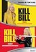 Kill Bill: Volume One / Volume Two (Double Feature)